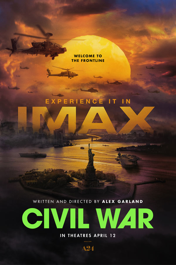 "Civil War" film poster of helicopters flying over New York City, surrounded by smoke and fog. In theaters April 12.