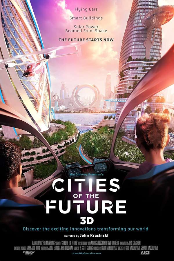 film poster for "Cities of the Future" with an animated image of people in a flying car entering a futuristic city